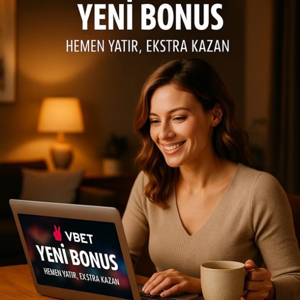 vbet yeni bonus al